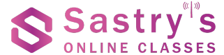 Sastrys Online Classes
